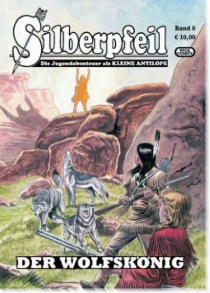 Silberpfeil 06  - Der Wolfskönig